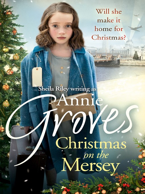 Title details for Christmas on the Mersey by Annie Groves - Available